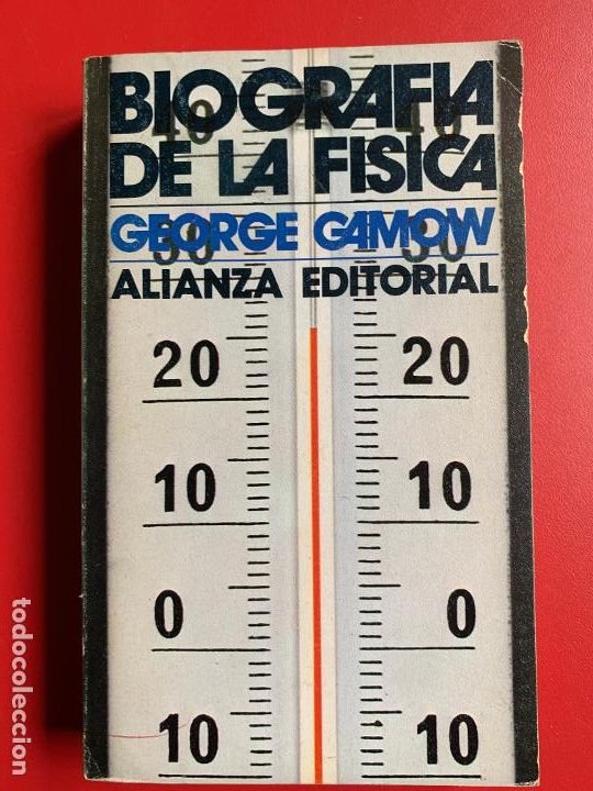Libri di seconda mano: GAMOW GEORGE.Biografia de la fisica - GAMOW GEORGE