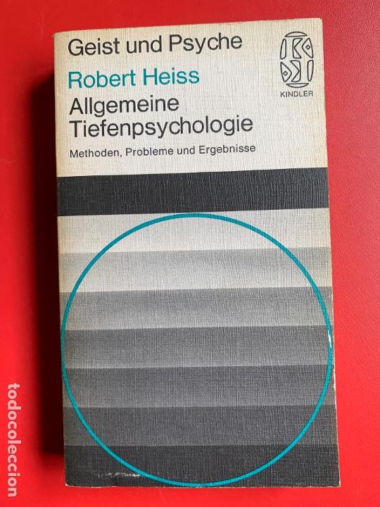 Libri di seconda mano: SICOLOGIA. HEISS ROBERT. Allgemeine tiefenpsychologie - HEISS ROBERT