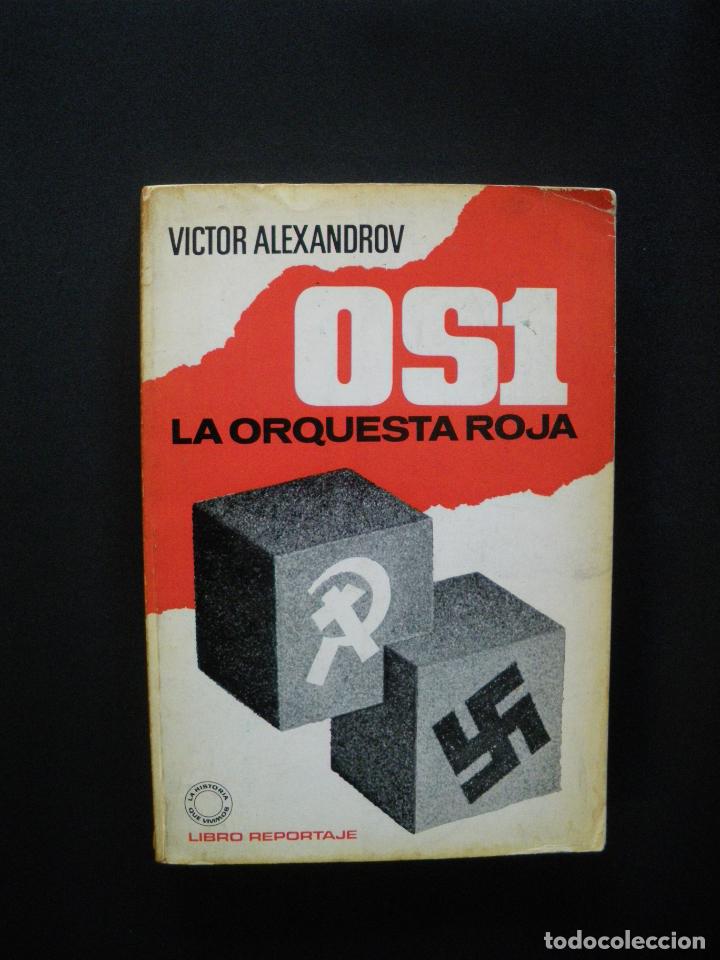 Libros: LEXANDROV, Victor - OS1. La orquesta roja - Foto 1