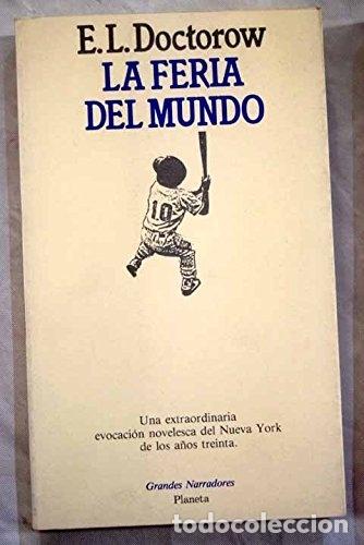 Libros: La Feria Del Mundo - Doctorow, E. L. - Foto 1