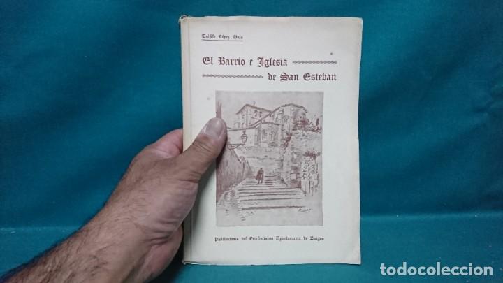 Libros: EL BARRIO E IGLESIA DE SAN ESTEBAN, TEOFILO L&Oacute;PEZ MATA - Foto 6