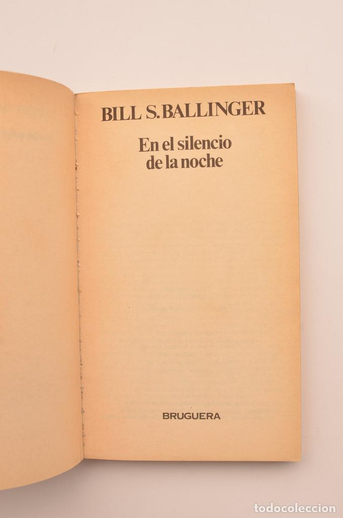 Libros: En el silencio de la noche - BALLINGER, Bill S. - Foto 2