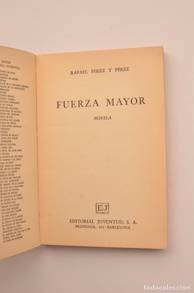 Libros: Fuerza mayor - P&Eacute;REZ Y P&Eacute;REZ, Rafael - Foto 2
