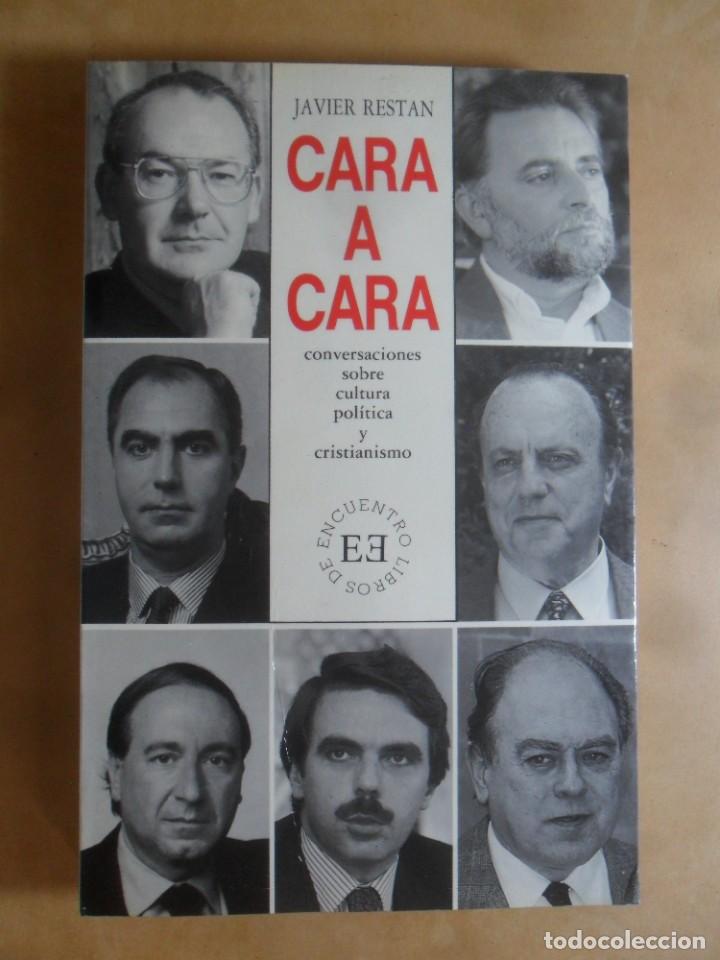 Libros: CARA A CARA - JAVIER RESTAN - ED. ENCUENTRO - 1991 - Foto 1