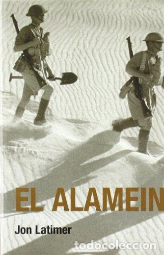 Libros: EL ALAMEIN - Latimer, Jon - Foto 1