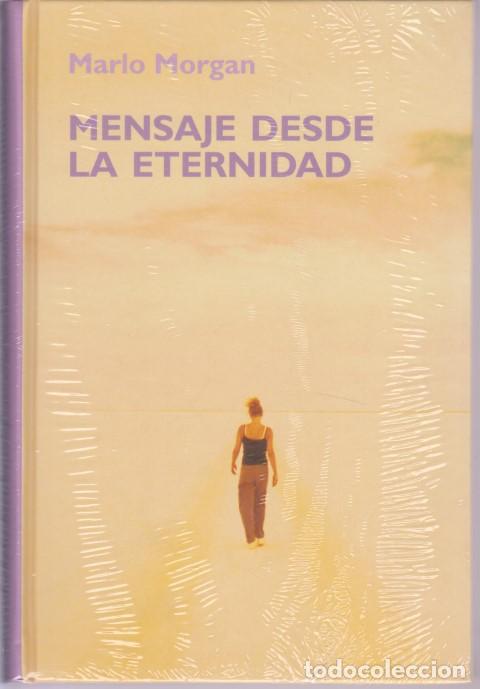 Libros: MENSAJE DESDE LA ETERNIDAD - MARIO MORGAN - Foto 1