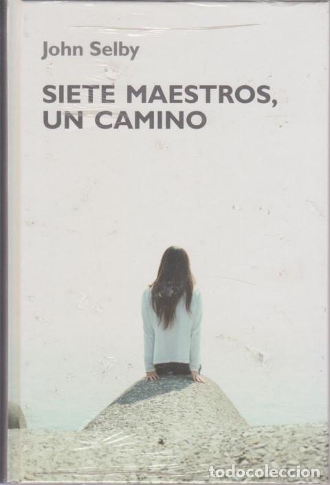 Libros: SIETE MAESTROS, UN CAMINO - JOHN SELBY - Foto 1