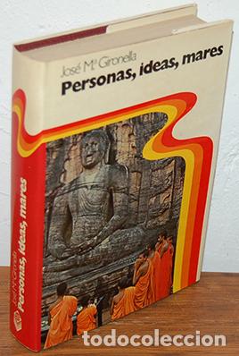 Libros: PERSONAS, IDEAS, MARES - JOS&Eacute; MAR&Iacute;A GIRONELLA - Foto 1