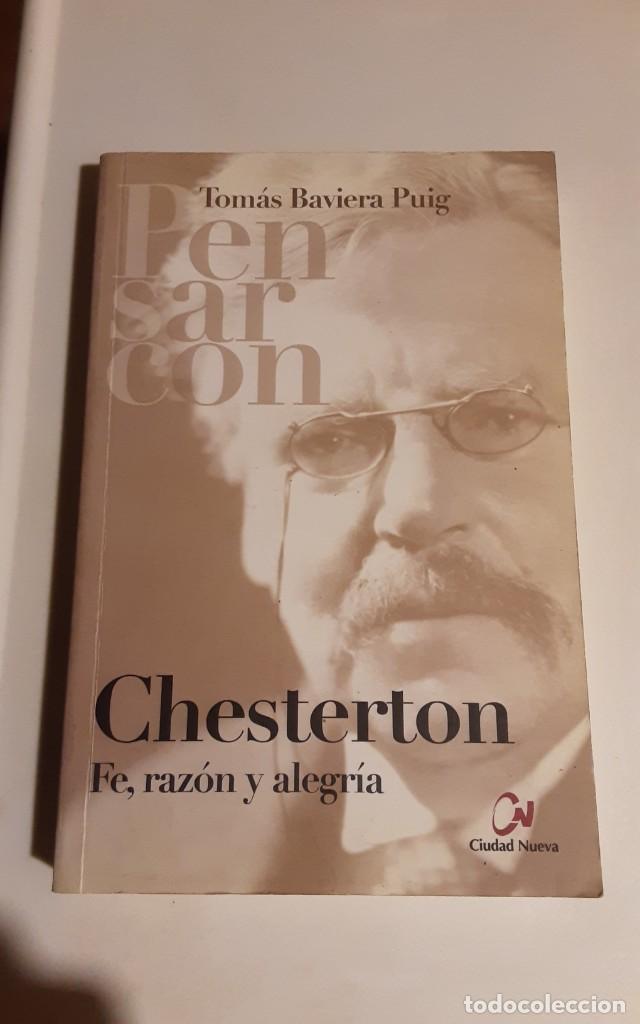 Libros: Pensar con CHESTERTON FE RAZON Y ALEGRIA - BAVIERA PUIG - Foto 1