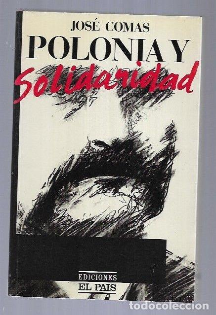 Libros: POLONIA Y SOLIDARIDAD - COMAS, JOSE - Foto 4