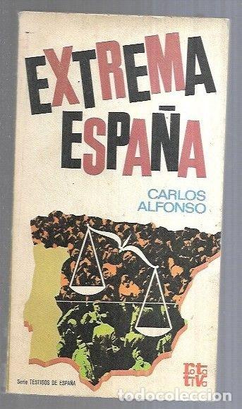 Libros: EXTREMA ESPA&Ntilde;A - ALFONSO, CARLOS - Foto 4