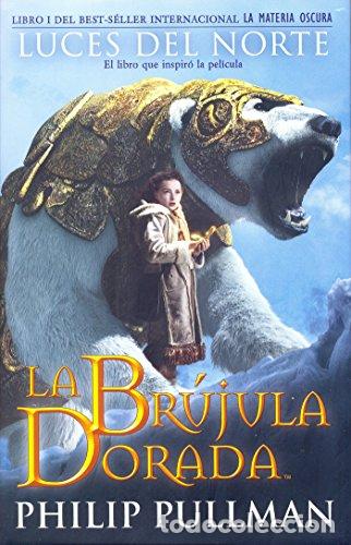 Libros: LUCES DEL NORTE La materia oscura 1 - Pullman,Philip - Foto 1