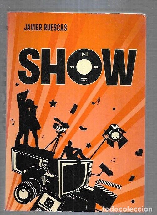 Libros: SHOW - RUESCAS, JAVIER - Foto 6