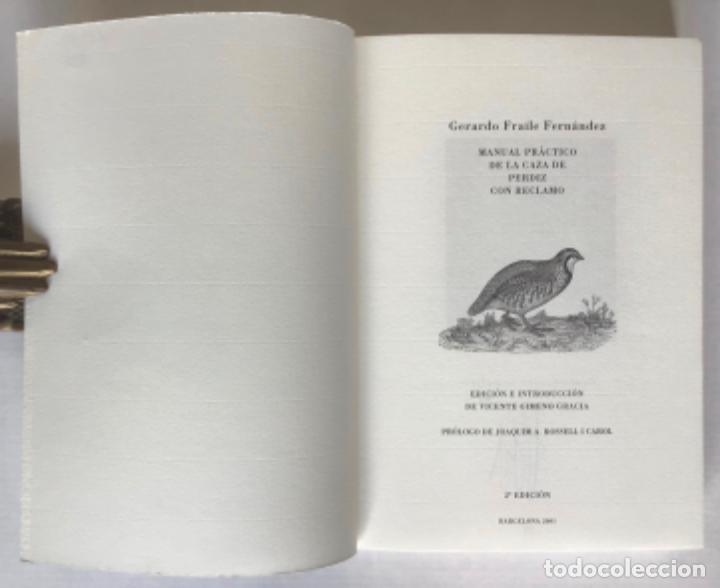 Libros: MANUAL PR&Aacute;CTICO DE LA CAZA DE LA PERDIZ CON RECLAMO. - FRAILE, Gerardo. - Foto 2