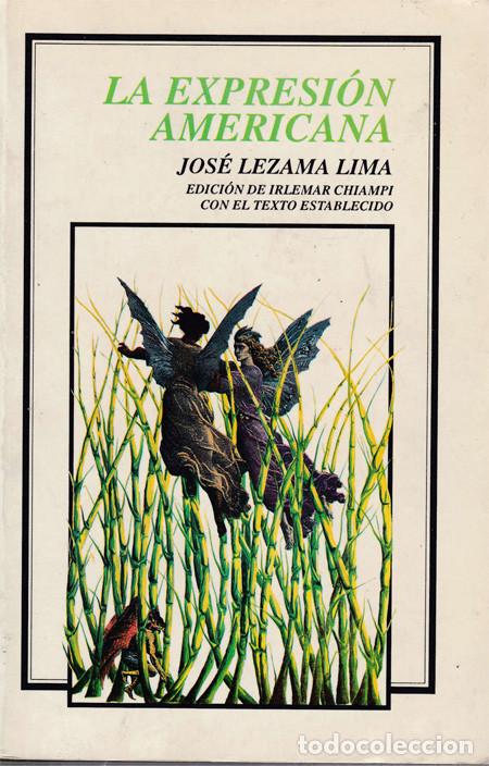 Libros: LA EXPRESION AMERICANA. LEZAMA LIMA, Jose - Foto 1