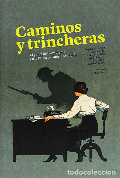 Libros: Caminos y trincheras - VVAA - Foto 1