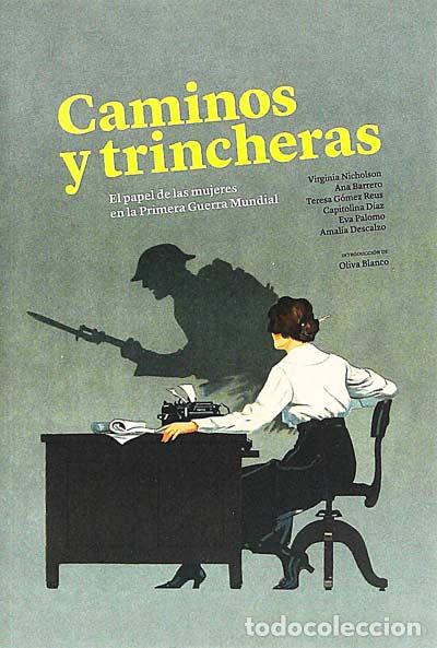 Libros: Caminos y trincheras - VVAA - Foto 1