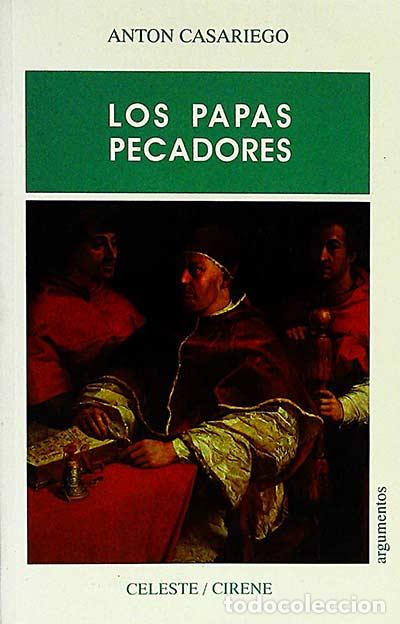 Libros: Los papas pecadores - Ant&oacute;n Casariego - Foto 1
