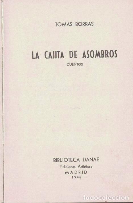 Libros: LA CAJITA DE ASOMBROS. - BORRAS, Tom&aacute;s. - Foto 2