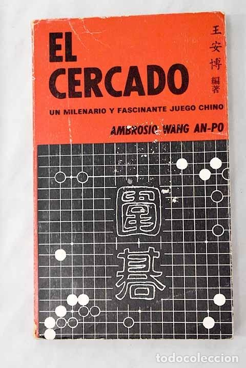 el cercado vei-chi o go .- wang an-po, ambrosio - Comprar ...