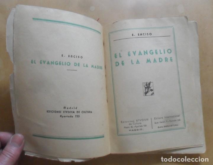 Libros: EL EVANGELIO DE LA MADRE - E. ENCISO - ED. STUDIUM DE CULTURA - 1973 - Foto 3