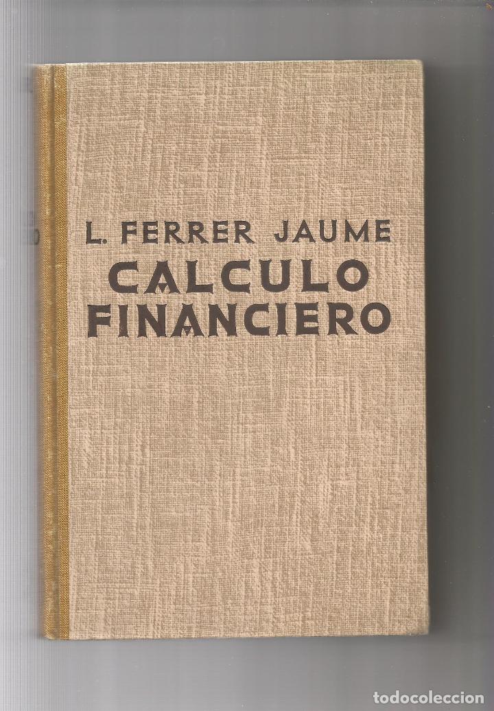 Libros: C&aacute;lculo financiero. - FERRER JAUME, Luis: - Foto 1