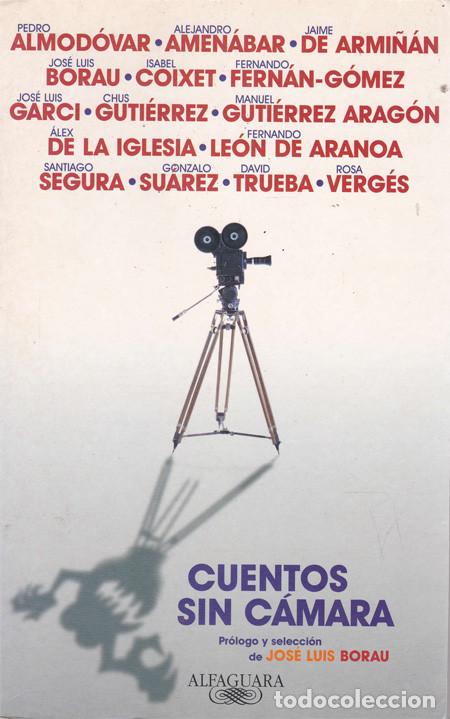 Libros: CUENTOS SIN CAMARA. VV.AA - Foto 1