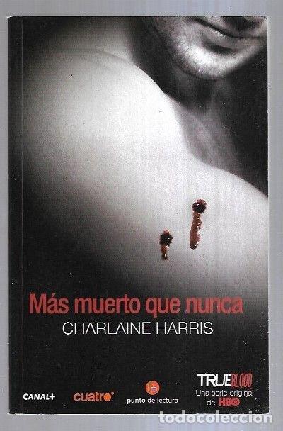 Libros: MAS MUERTO QUE NUNCA - HARRIS, CHARLAINE - Foto 1