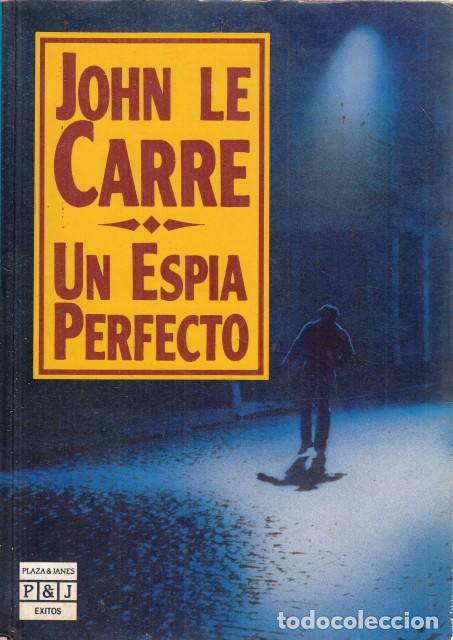 Libros: UN ESPIA PERFECTO - LE CARRE, JOHN - Foto 1