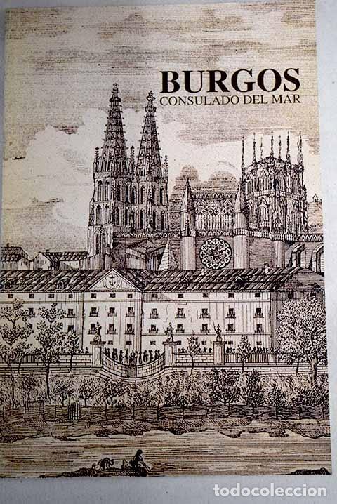 Libros: Burgos: consulado del mar - Valent&iacute;n de la Cruz - Foto 1