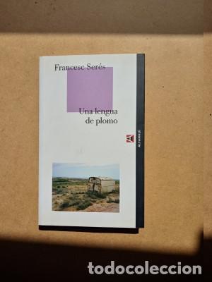 Libros: UNA LENGUA DE PLOMO Francesc Ser&eacute;s - Foto 1