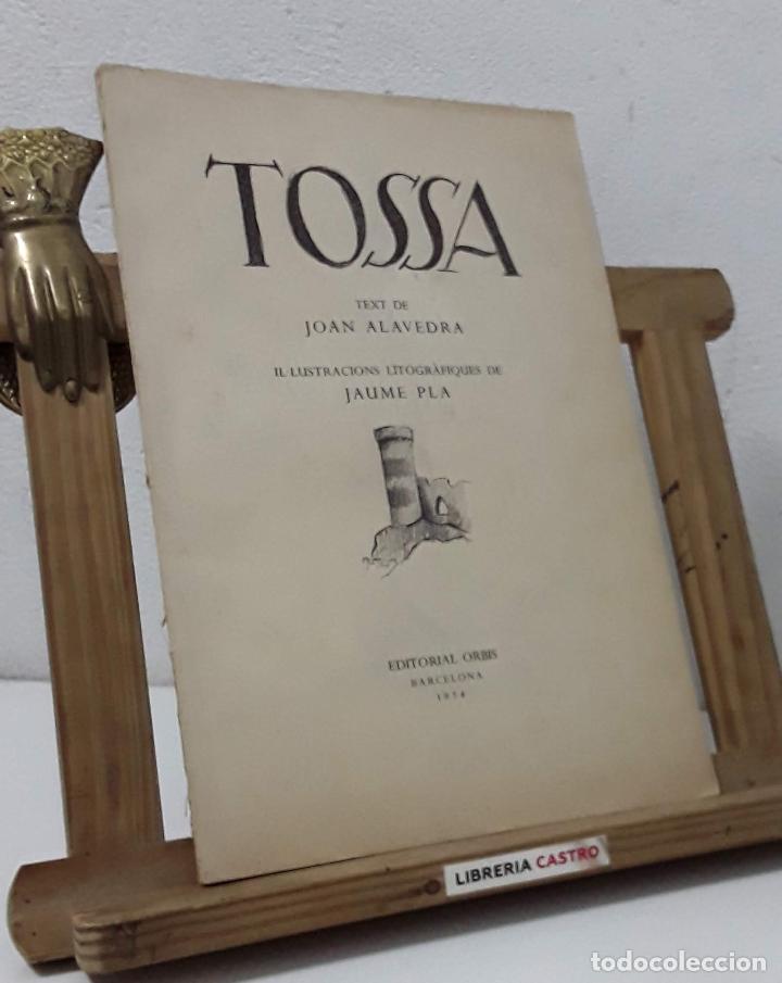 Libros: Tossa - Joan Alavedra - Foto 1