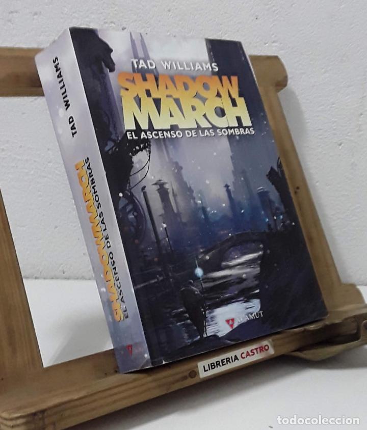 Libros: Shadow March. III El ascenso de la sombras - Tad Williams - Foto 1