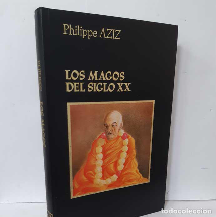 Libros: LOS MAGOS DEL SIGLO XX - AZIZ, PHILIPPE - Foto 1