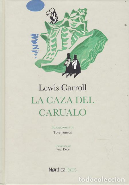Libros: LA CAZA DEL CARUALO. CARROLL, Lewis - Foto 1
