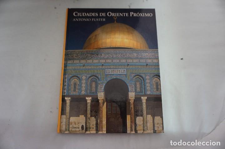 Libros: ARR1/ ANTONIO FUSTER - CIUDADES DE ORIENTE PROXIMO / EDICIONES DEL SERBAL - Foto 1