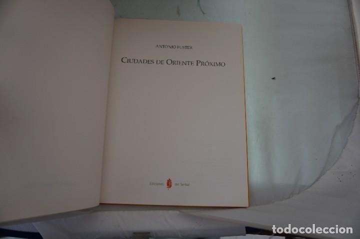 Libros: ARR1/ ANTONIO FUSTER - CIUDADES DE ORIENTE PROXIMO / EDICIONES DEL SERBAL - Foto 3