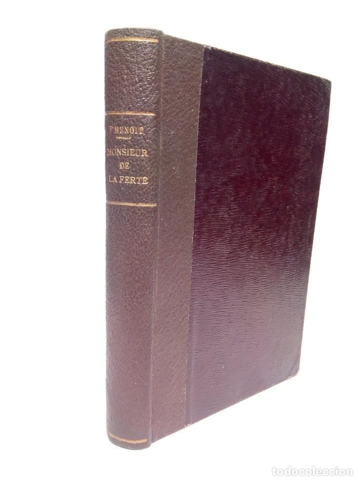 Libros: BENOIT, Pierre - Monsieur de la Fert&eacute;. (Roman) - Foto 1