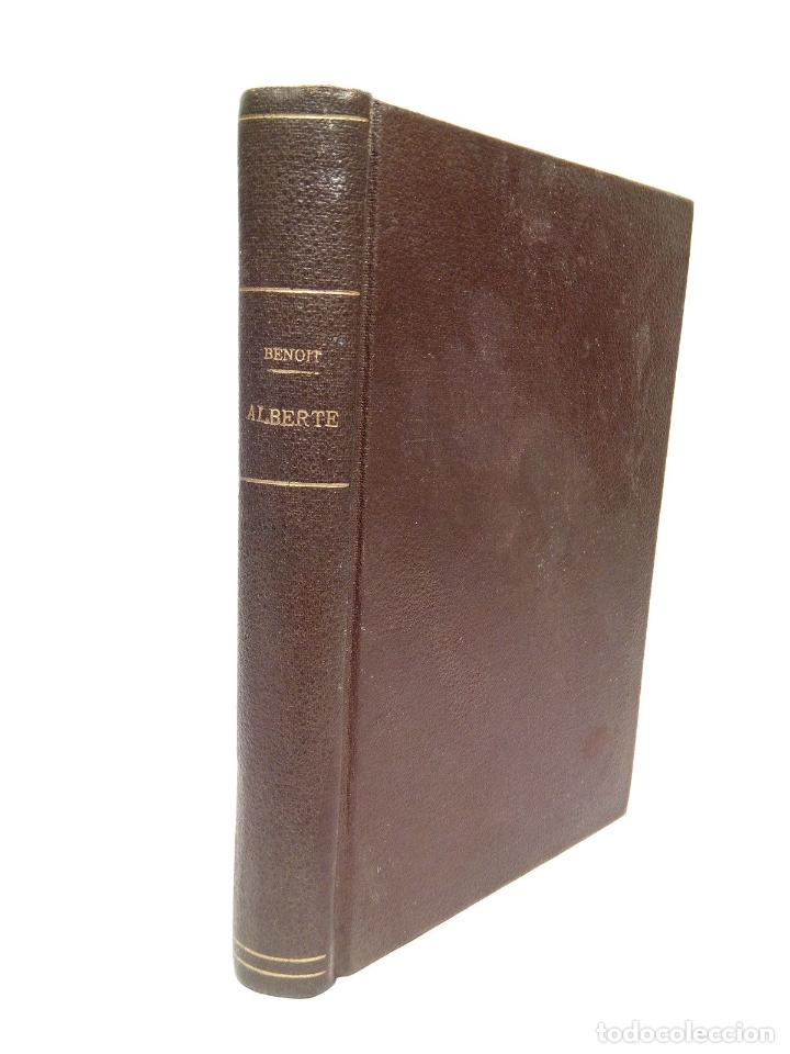 Libros: BENOIT, Pierre - Alberte. (Romain) - Foto 1