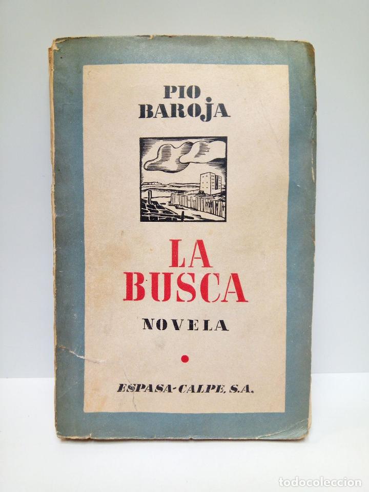 Libros: BAROJA, P&iacute;o - La Lucha por la Vida: LA BUSCA - Foto 1