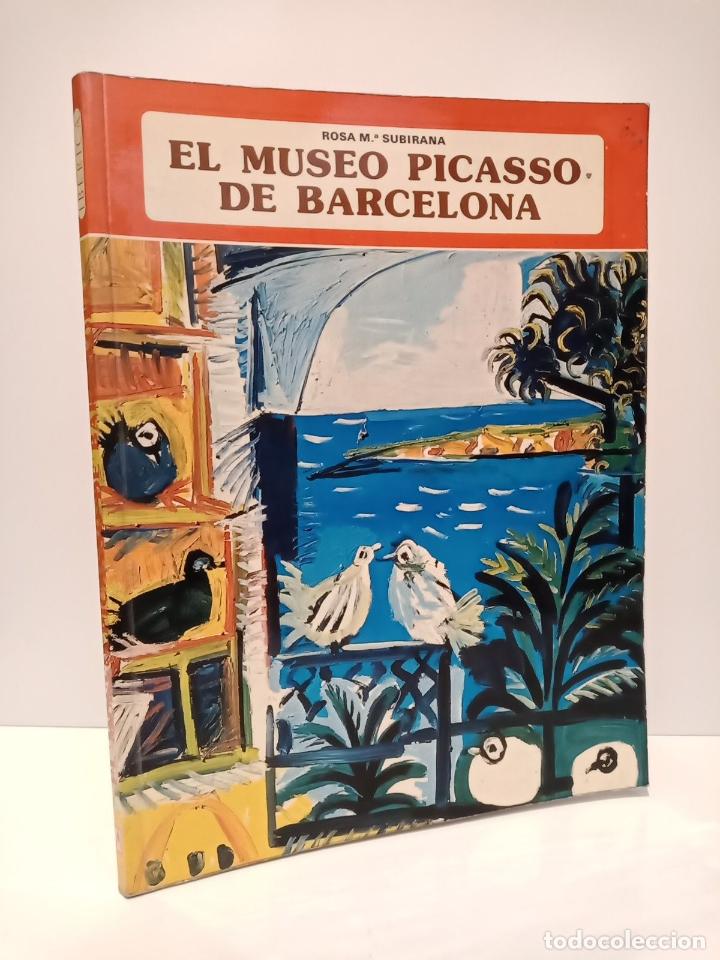 Libros: SUBIRANA TORRENT, Rosa Mar&iacute;a - El Museo Picasso de Barcelona / Fotograf&iacute;as de ORONOZ