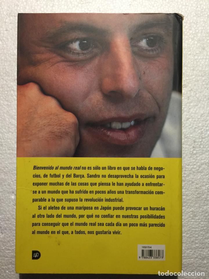 Libros: Bienvenido al mundo real - Sandro Rosell - Foto 2