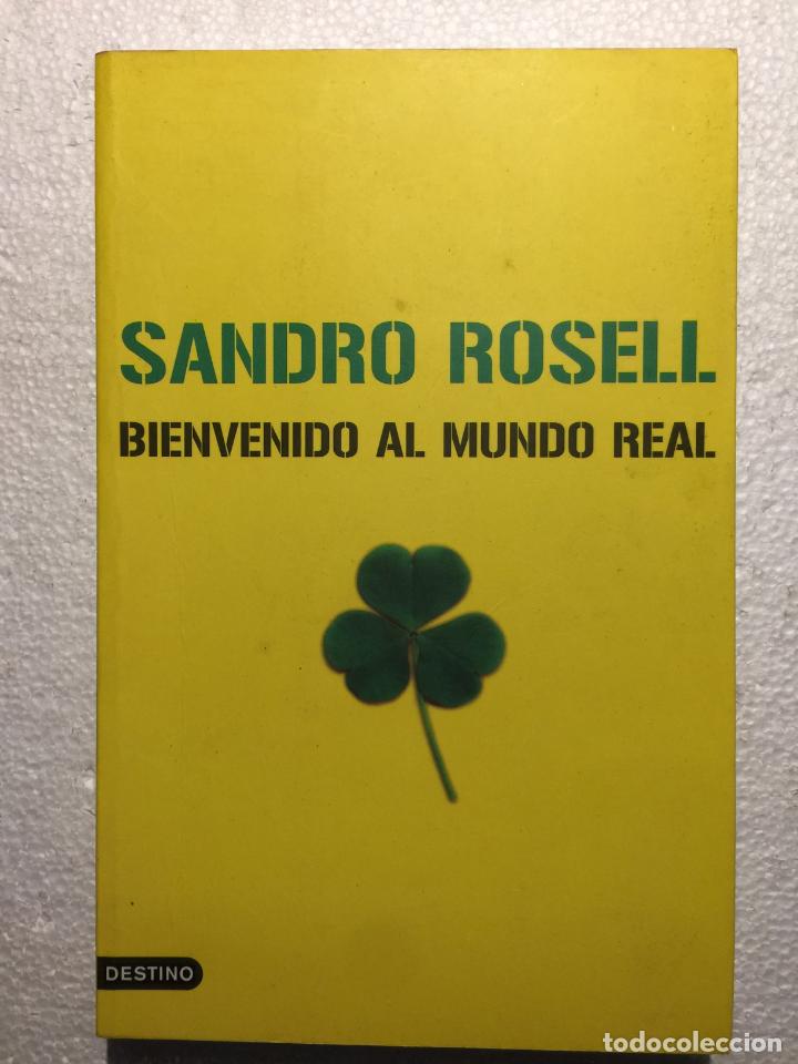 Libros: Bienvenido al mundo real - Sandro Rosell - Foto 1