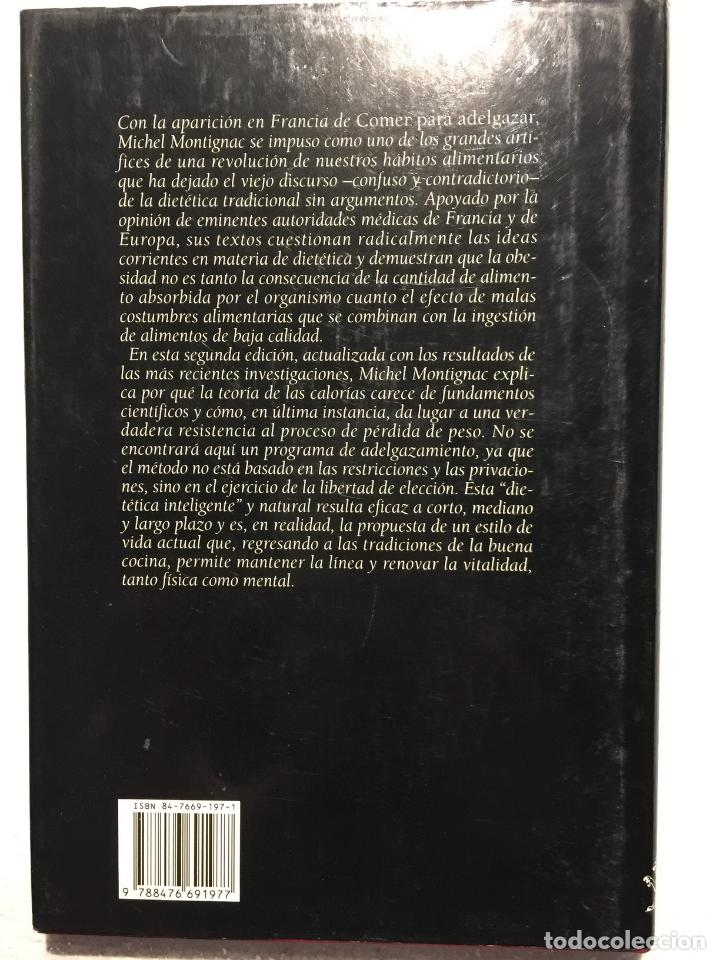 Libros: Comer para adelgazar - Michel montignac - Foto 2