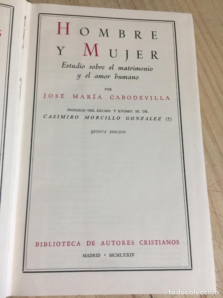 Libros: Hombre y mujer - J. M. Cabodevilla - Foto 3