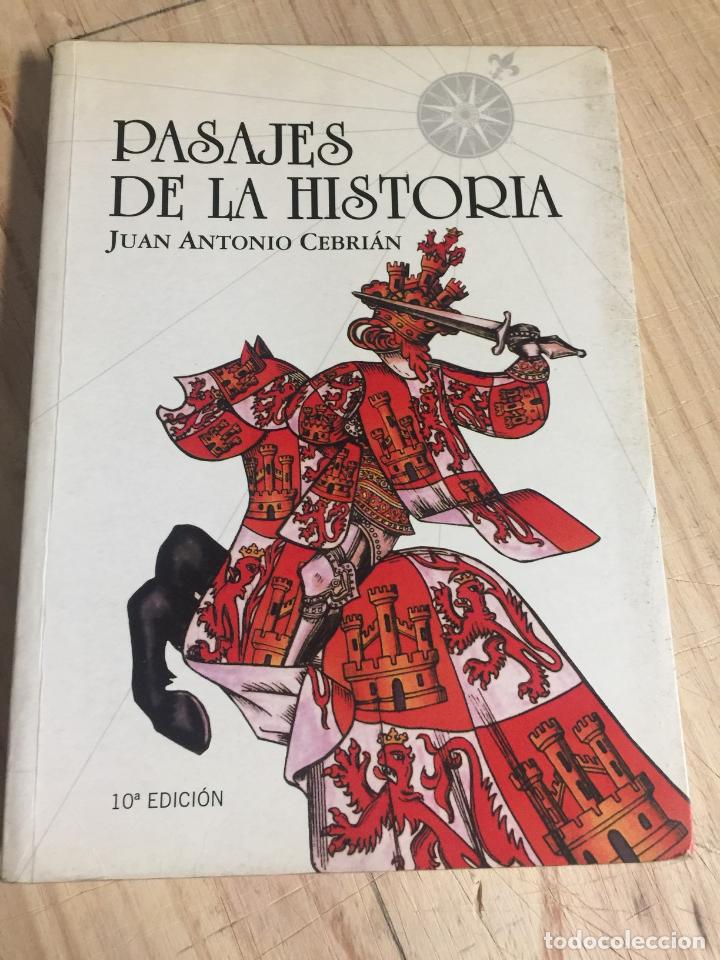 Libros: Pasajes de la historia - Juan Antonio Cebri&aacute;n - Foto 1