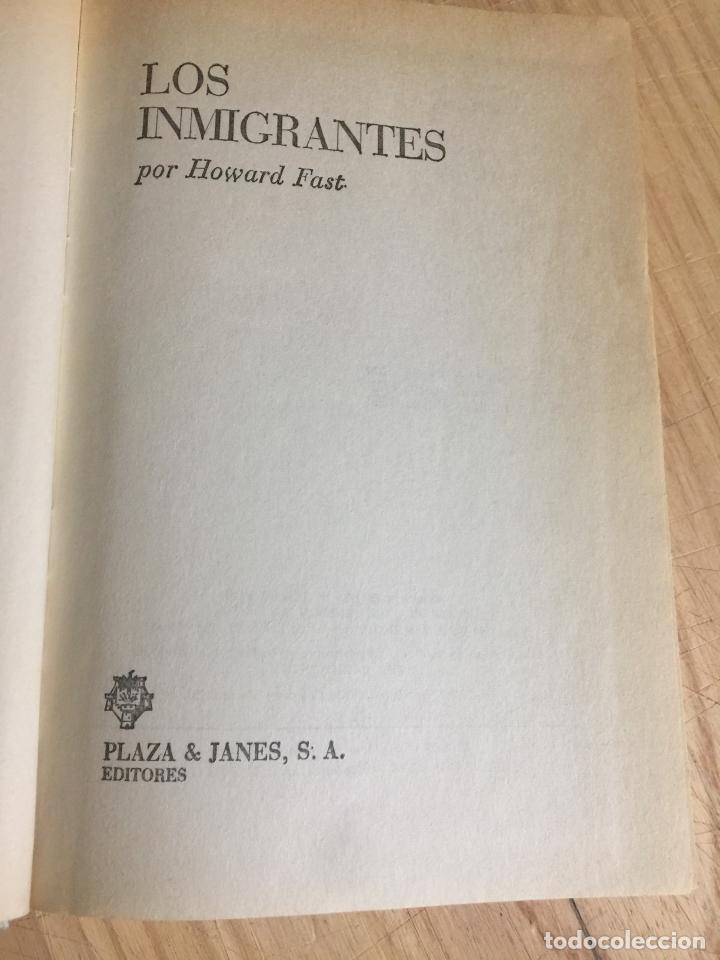Libros: Los inmigrantes - Howard Fast - Foto 5