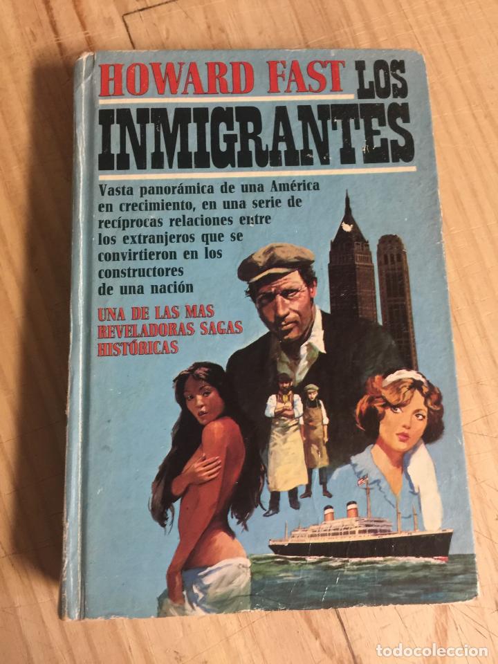 Libros: Los inmigrantes - Howard Fast - Foto 1