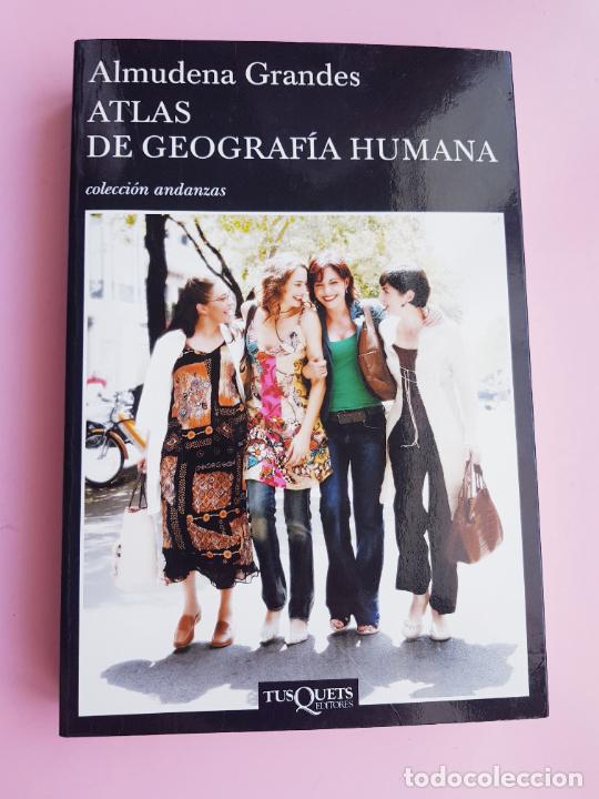 Libros: LIBRO-ATLAS DE GEOGRAF&Iacute;A HUMANA-ALMUDENA GRANDES-COLECCI&Oacute;N ANDANZAS-TUSQUETS-8&ordf;EDICI&Oacute;N-MARZO 2007