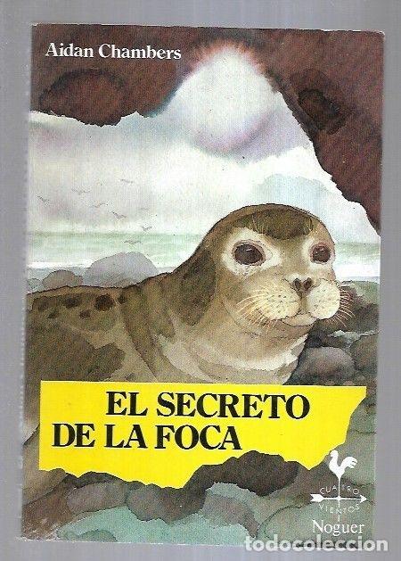 Libros: SECRETO DE LA FOCA - EL - CHAMBERS, AIDAN - Foto 1